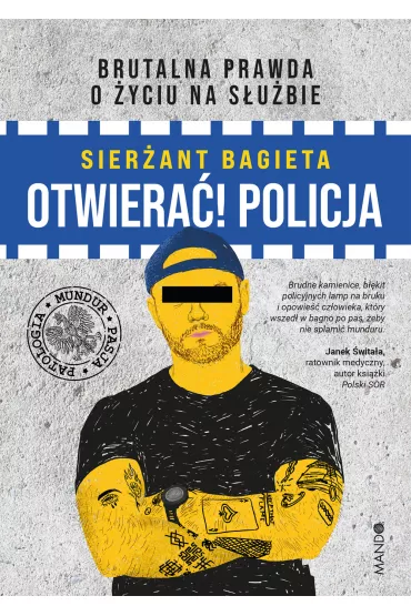 Otwiera! Policja - Sierant Bagieta