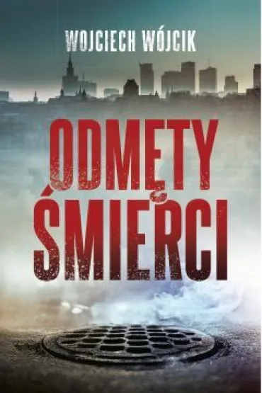 Odm�ty �mierci - Wojciech W�jcik
