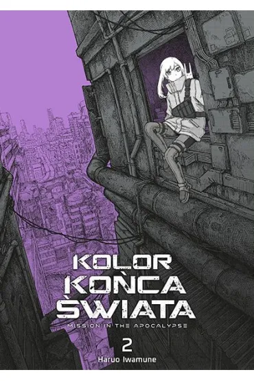 Kolor ko�ca �wiata. Tom 2 - Haruo Iwamune