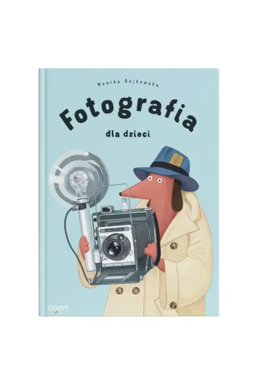 Fotografia dla dzieci - Monika Rejkowska