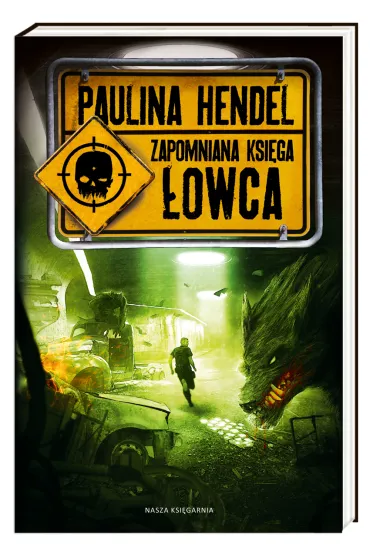 �owca. Zapomniana ksi�ga. Tom 3 - Paulina Hendel