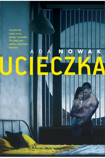 Ucieczka - Ada  Nowak