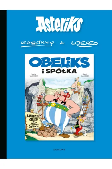Obeliks i sp�ka. Asteriks. Tom 23 - Albert Uderzo