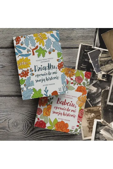 Babciu, opowiedz mi swoj� histori� - Jeffrey Mason