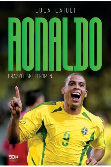 eBook Ronaldo. Brazylijski Fenomen mobi epub - Luca Caioli
