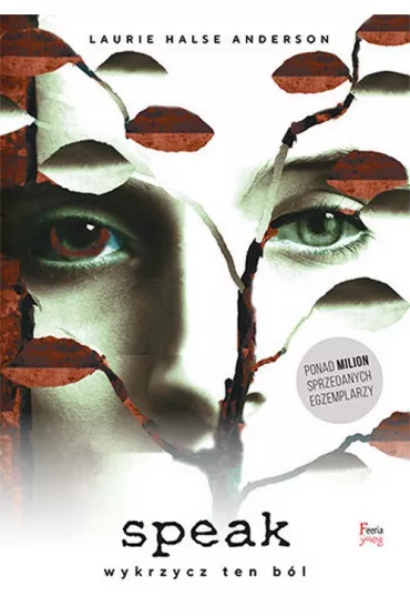 Speak wykrzycz ten bl - Laurie Halse Anderson