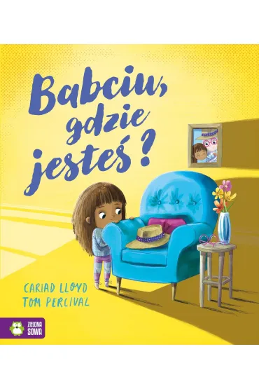Babciu, gdzie jeste�? - Lloyd  Cariad