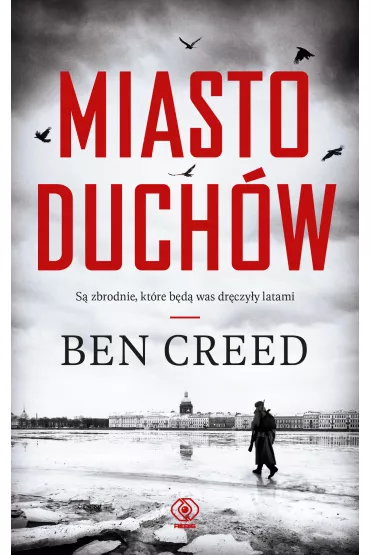 Miasto duch�w - Ben  Creed