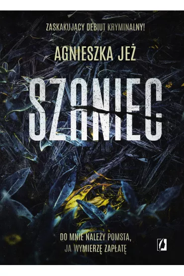 Szaniec - Agnieszka Je�