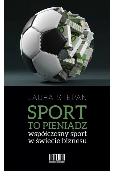 Sport to pieni�dz - Laura  Stepan