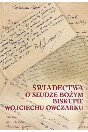 �wiadectwa o S�udze Bo�ym Biskupie Wojciechu..