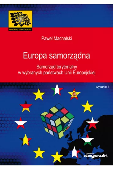 Europa samorz�dna Samorz�d terytorialny w wybranych pa�stwach Unii Europejskiej - Pawe� Machalski