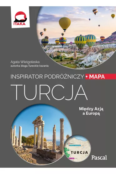 Turcja. Inspirator podr�niczy - Agata Wielgo�aska