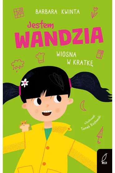 Jestem Wandzia. Wiosna w kratk� - Barbara Kwinta