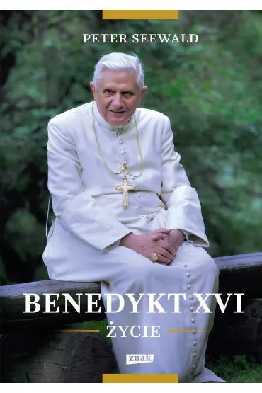 Benedykt XVI. �ycie - Peter Seewald