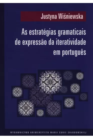 As estratgias gramaticais de expresso.. - Justyna Wi�niewska