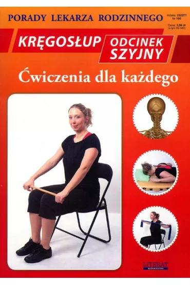 Kr�gos�up szyjny. Porady lekarza rodzinnego - Emilia Chojnowska