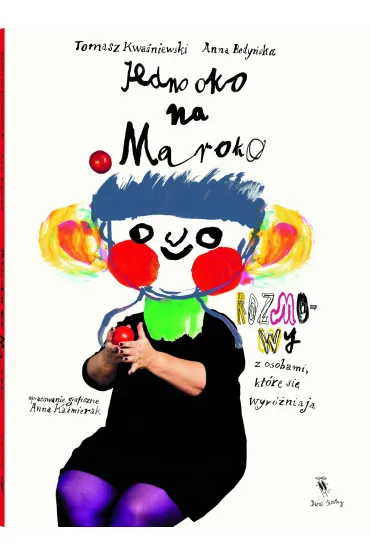 Jedno oko na Maroko - Tomasz Kwa�niewski