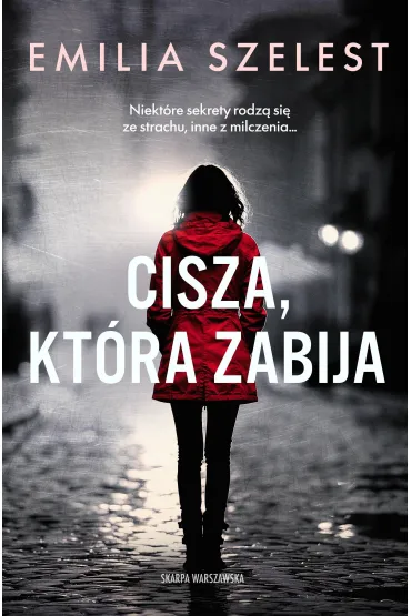 eBook Cisza, kt�ra zabija mobi epub - Emilia Szelest