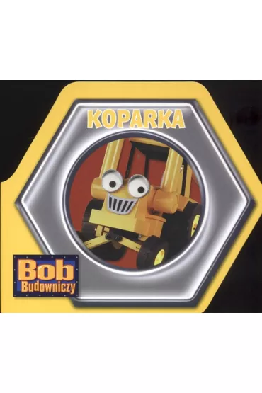 Bob Budowniczy Koparka