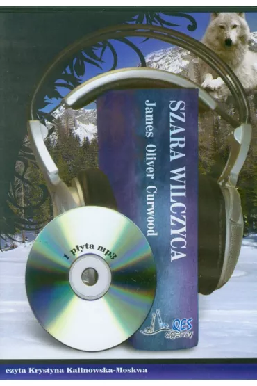 Audiobook Szara wilczyca CD - James Oliver Curwood