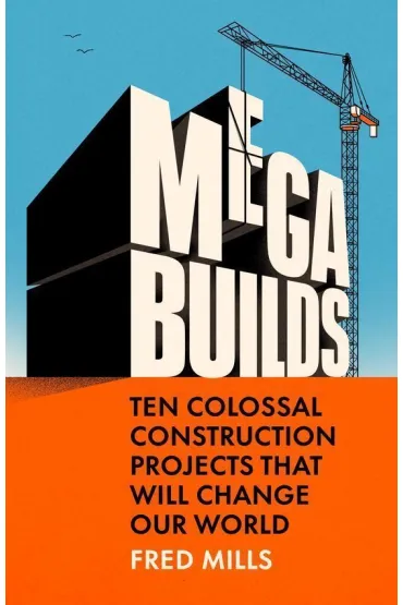 Mega Builds - Fred  Mills