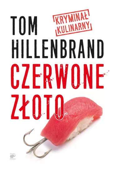 Krymina Kulinarny T.2 Czerwone Zoto - Tom Hillenbrand