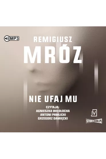 Audiobook Nie ufaj mu. Ina Kobryn. Tom 2 CD - Remigiusz Mr�z