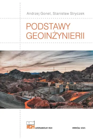 Podstawy geoin�ynierii - Stanis�aw Stryczek, Andrzej Gonet