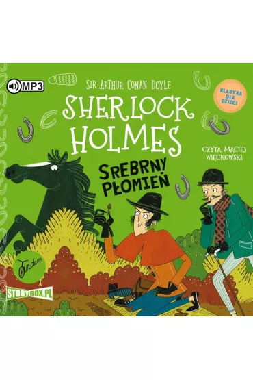 Audiobook Srebrny P�omie�. Klasyka dla dzieci. Sherlock Holmes. Tom 16 CD - Artur Conan Doyle