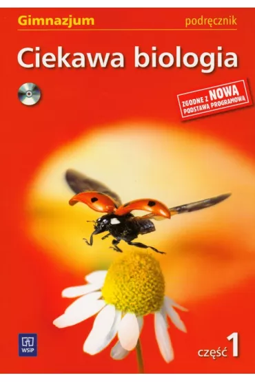 Ciekawa biologia Cz�� 1 Podr�cznik + CD - Ewa K�os