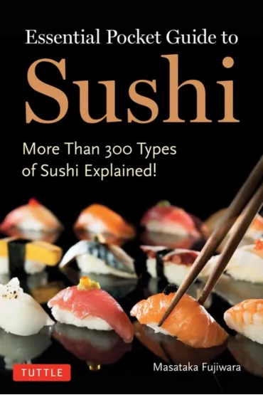 Essential Pocket Guide to Sushi - Masataka Fujiwara