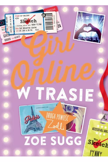 Girl Online w trasie - Zoe Sugg