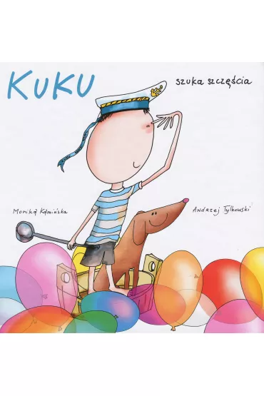 Kuku szuka szcz�cia - Monika Kami�ska