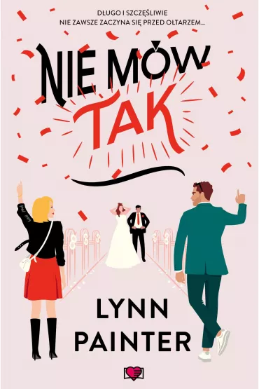 Nie mw "Tak" - Lynn  Painter