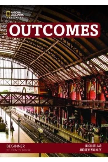 Outcomes 3rd Edition. Beginner. Student`s Book with Spark platform - Andrew Walkley, Hugh Dellar