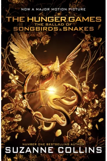 The Hunger Games. The Ballad of Songbirds and Snakes. Movie Tie-in edition - Suzanne Collins