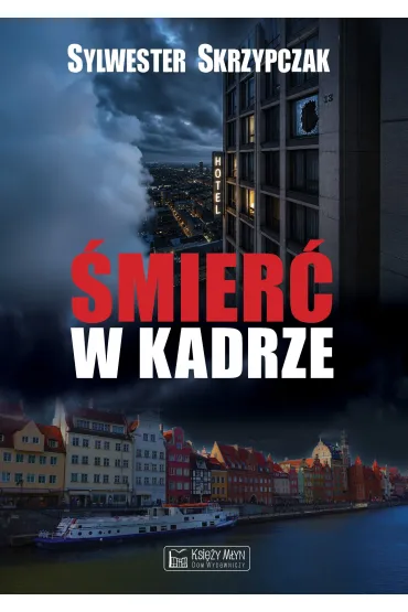 �mier� w kadrze - Sylwester  Skrzypczak