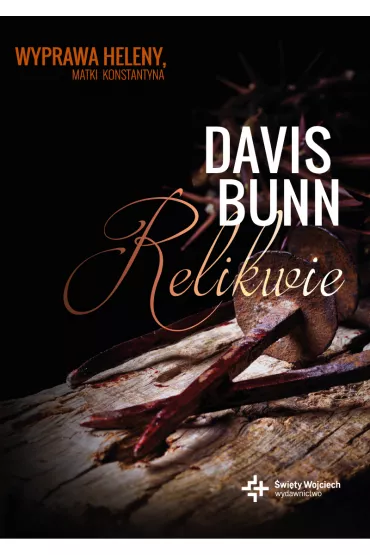 Relikwie - Davis Bunn