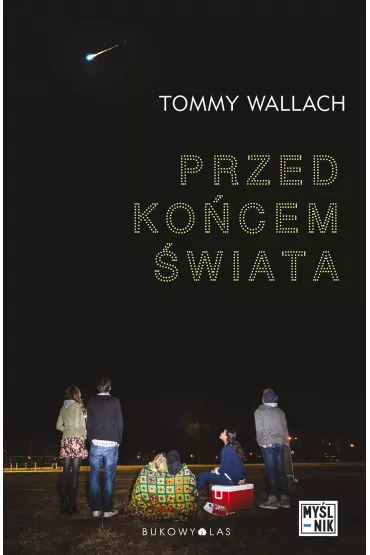 Przed ko�cem �wiata - Tommy Wallach