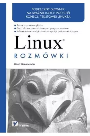 Linux. Rozm�wki - Scott Granneman