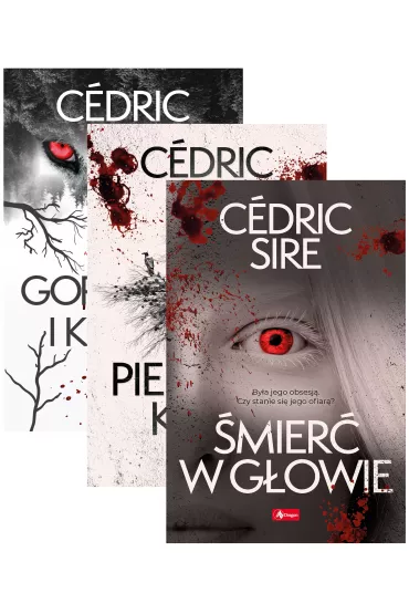 Pakiet: Gor�czka i krew, Pierwsza krew, �mier� w g�owie - Cedric Sire