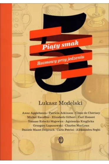 Pi�ty smak - �ukasz Modelski