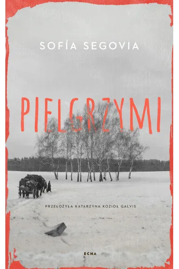 eBook Pielgrzymi mobi epub - Sof�a Segovia