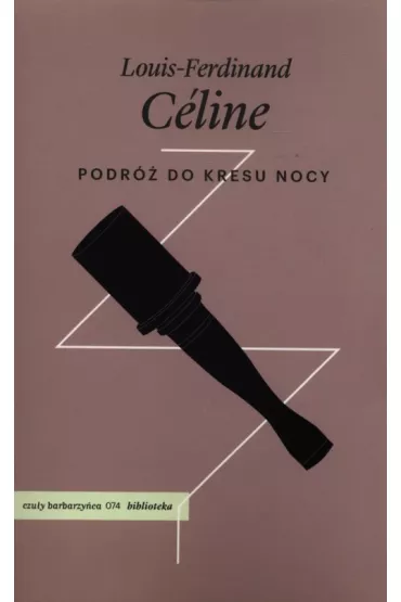 Podr� do kresu nocy - Celine Louis-Ferdinand