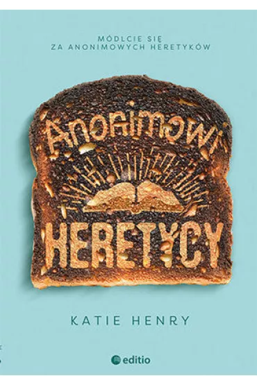 Anonimowi Heretycy - Katie Henry