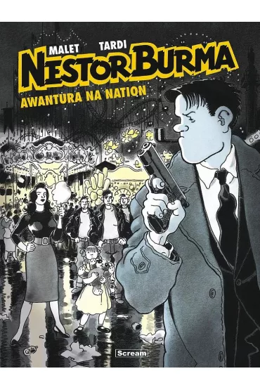 Nestor Burma - 3 - Awantura na Nation - Leo Malet, Jacques  Tardi