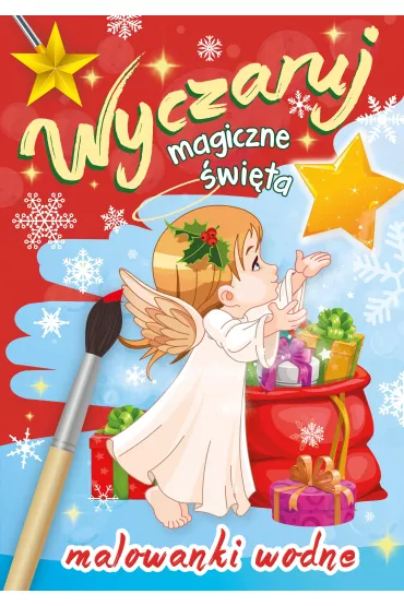 Wyczaruj magiczne �wi�ta. Malowanki wodne