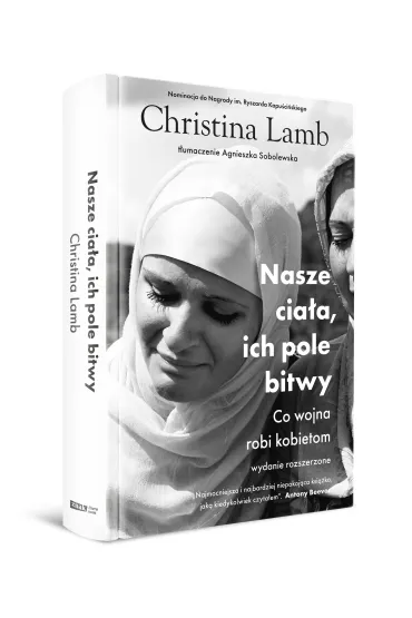 Nasze cia�a, ich pole bitwy - Christina Lamb