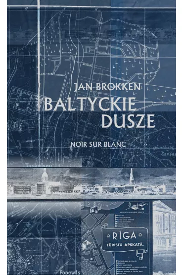 Ba�tyckie dusze - Jan Brokken